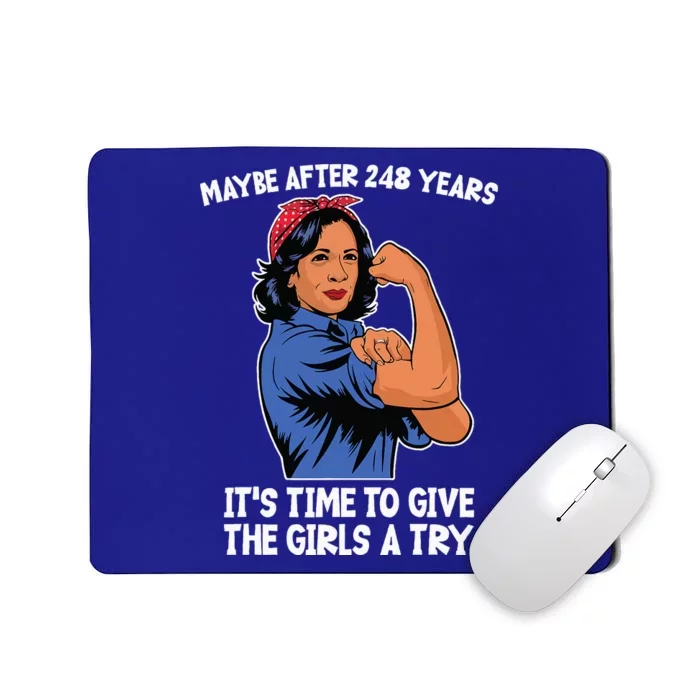 Maybe After 248 Years Its Time To Give The A Try Mousepad