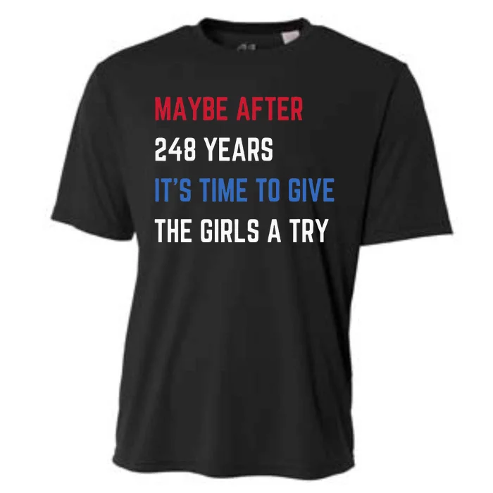 Maybe After 248 Years ItS Time To Give The A Try Cooling Performance Crew T-Shirt