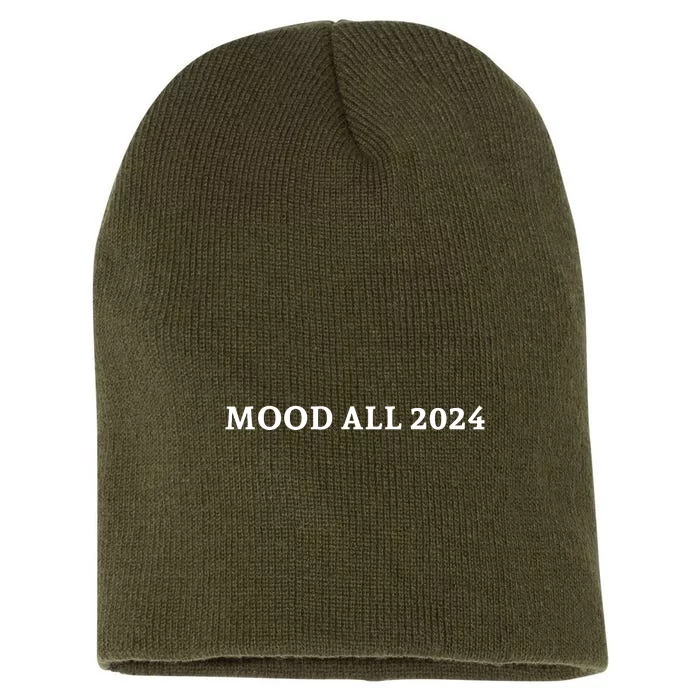 Mood All 2024 Short Acrylic Beanie