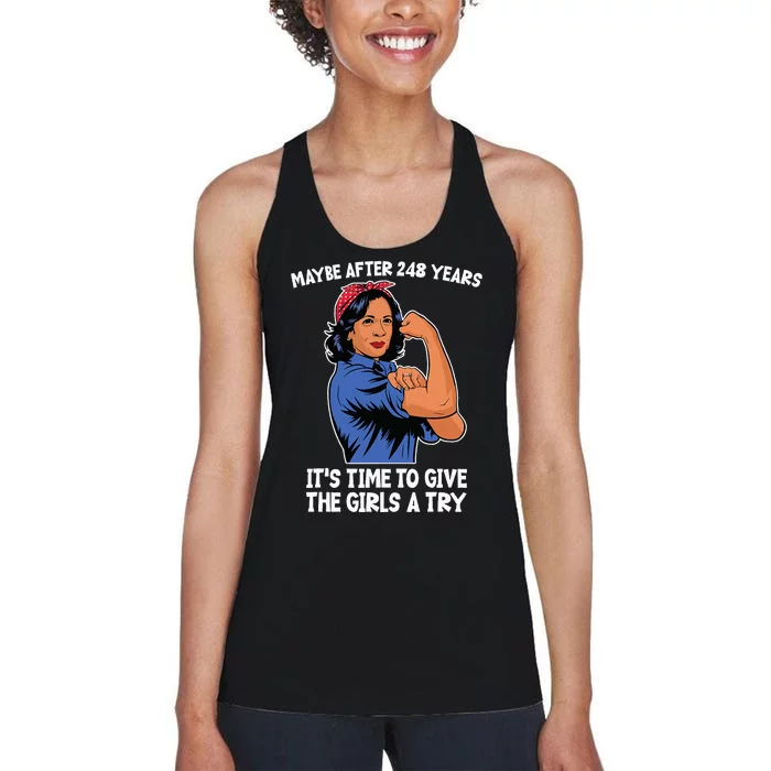 Maybe After 248 Years Its Time To Give The A Try Women's Racerback Tank