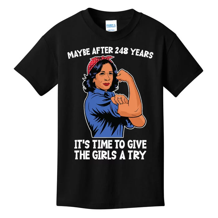 Maybe After 248 Years Its Time To Give The A Try Kids T-Shirt