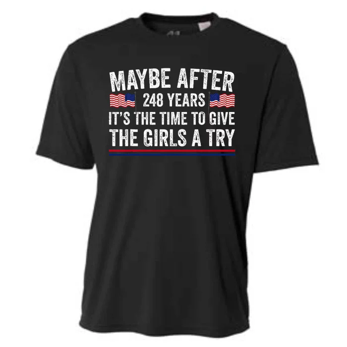 Maybe After 248 Years ItS The Time To Give A Try Cooling Performance Crew T-Shirt