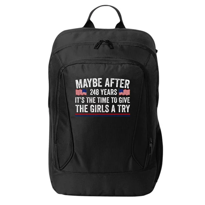 Maybe After 248 Years ItS The Time To Give A Try City Backpack