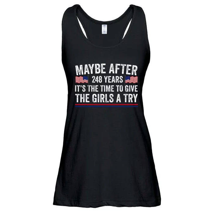 Maybe After 248 Years Its The Time To Give A Try Ladies Essential Flowy Tank