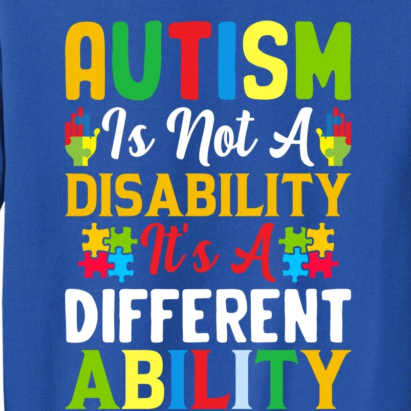 Motivational Autism Awareness Slogan Autism Quotes Autism Month Tall Sweatshirt