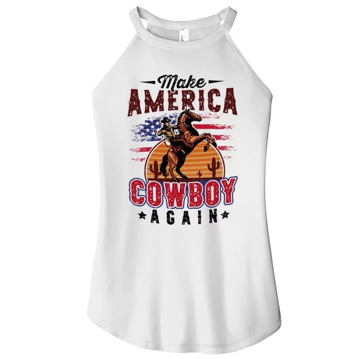 Makes America A Cowboy Again Western Life Country Women’s Perfect Tri Rocker Tank