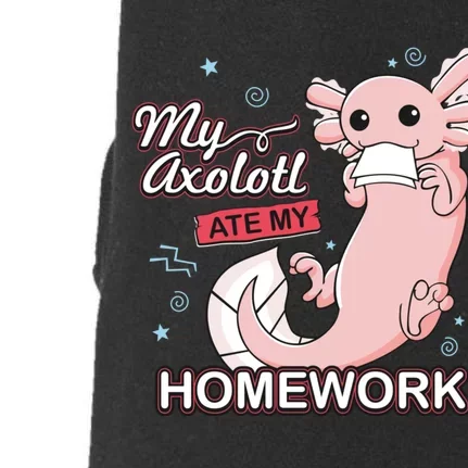 My Axolotl Ate My Homework Funny Axolotls School Nerd Doggie 3-End Fleece Hoodie