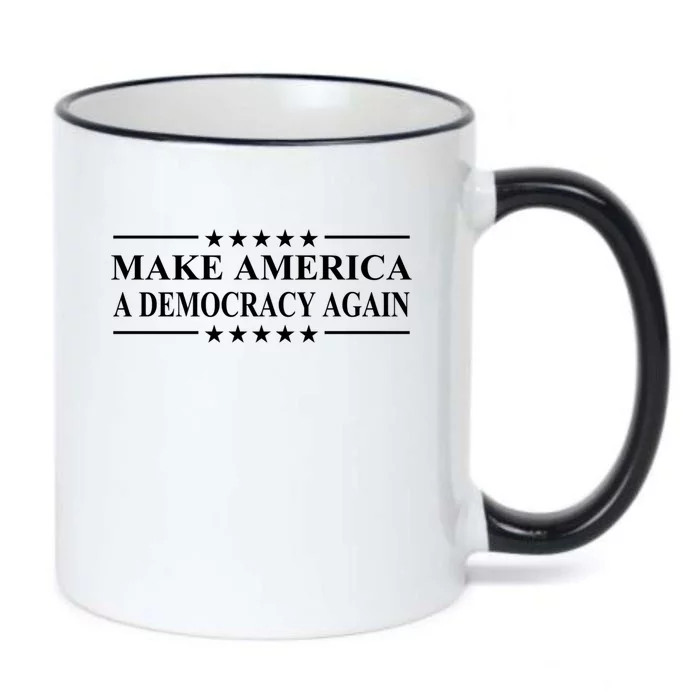 Make America A Democracy Again Gift Black Color Changing Mug