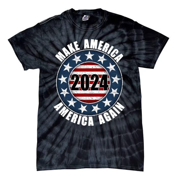 Make America America Again 2024 Presidential Election Cpac Tie-Dye T-Shirt