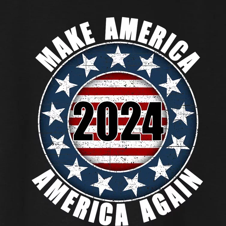 Make America America Again 2024 Presidential Election Cpac Women's Crop Top Tee