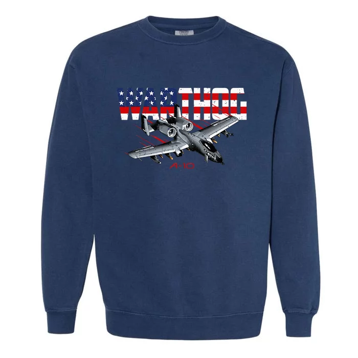 Military Airplane A10 Warthog American Flag Garment-Dyed Sweatshirt