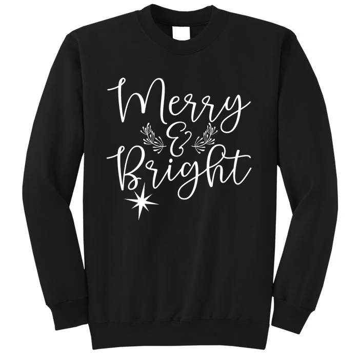 Merry And Bright Christmas Merry And Bright Long Sleeve Sweatshirt