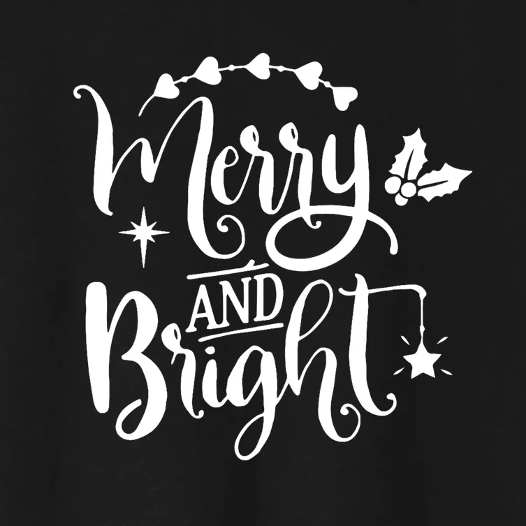 Merry And Bright Christmas Gift Women's Crop Top Tee