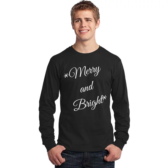 Merry And Bright Christmas Holiday Tall Long Sleeve T-Shirt