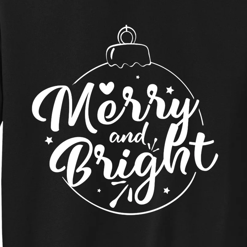 Merry And Bright Christmas Hoodie Tall Sweatshirt