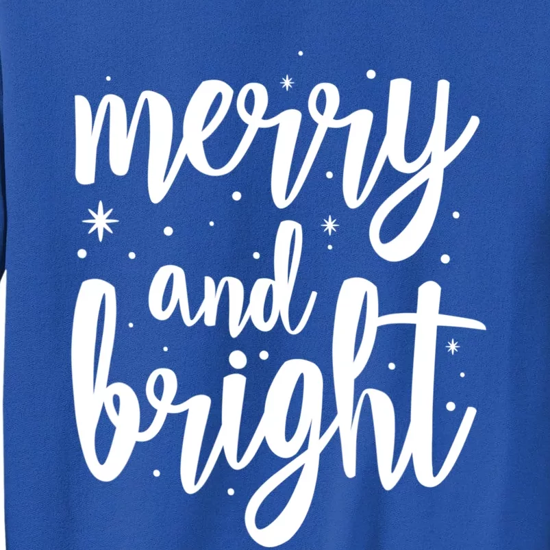 Merry And Bright Festive Christmas Holiday Tall Sweatshirt