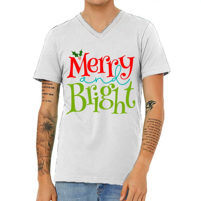 Merry And Bright Christmas Holiday Festive V-Neck T-Shirt