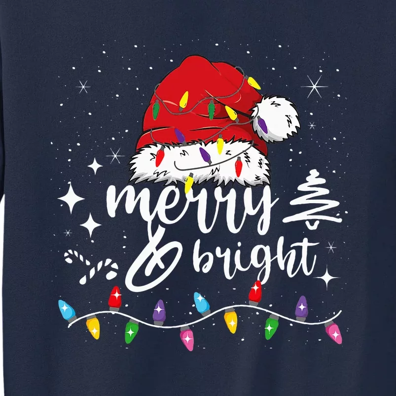 Merry And Bright Christmas Lights Xmas Tall Sweatshirt