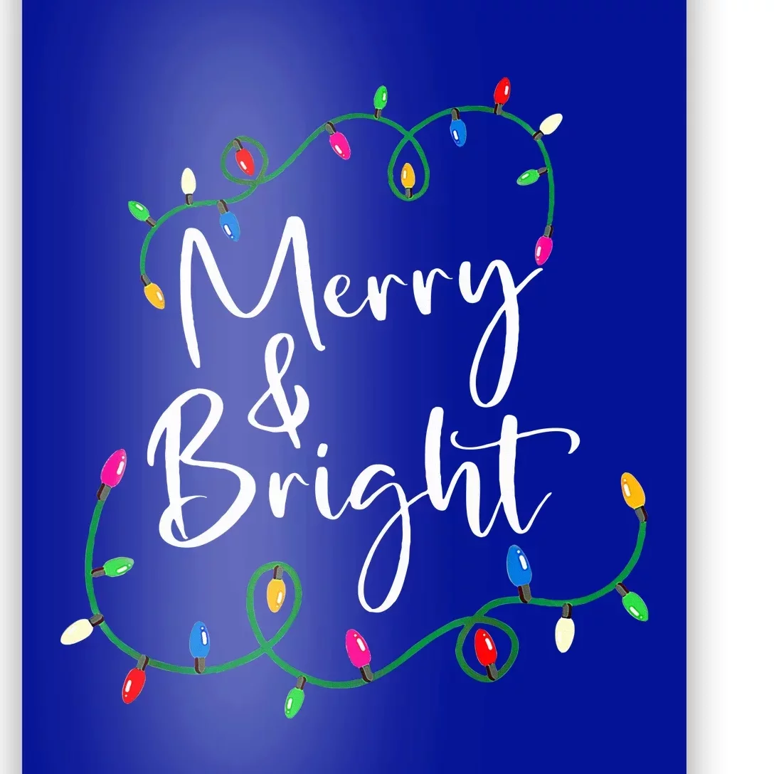 Merry And Bright Christmas Lights Xmas Holiday Family Match Poster