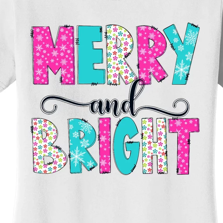 Merry And Bright Christmas Cute Family Xmas Holiday Women's T-Shirt