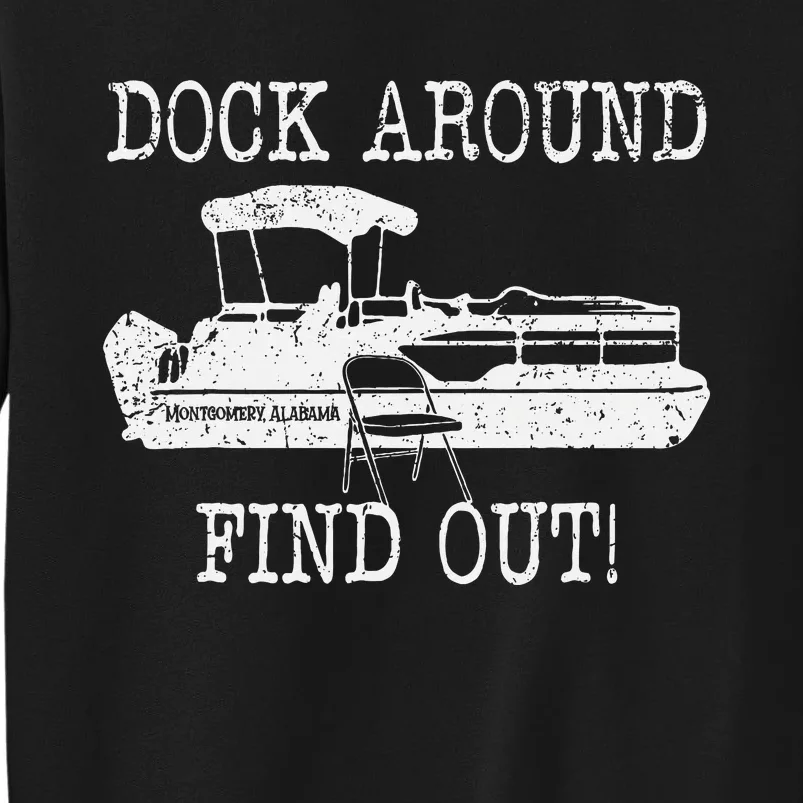 Montgomery Alabama Boat Dock Brawl Funny Dock Fight Meme Tall Sweatshirt