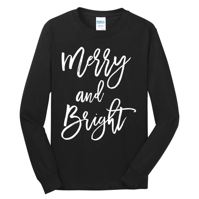 Merry And Bright Holiday Christmas Tall Long Sleeve T-Shirt