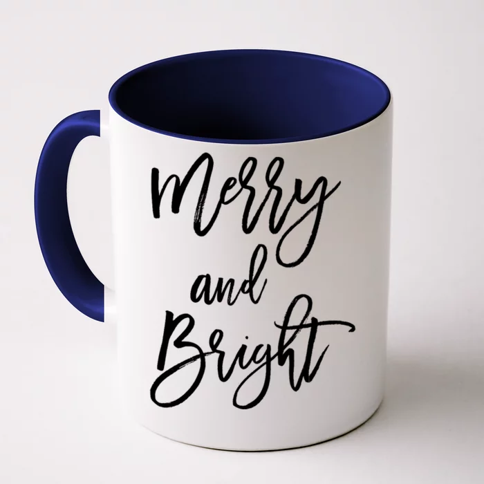 Merry And Bright Holiday Christmas Front & Back Coffee Mug