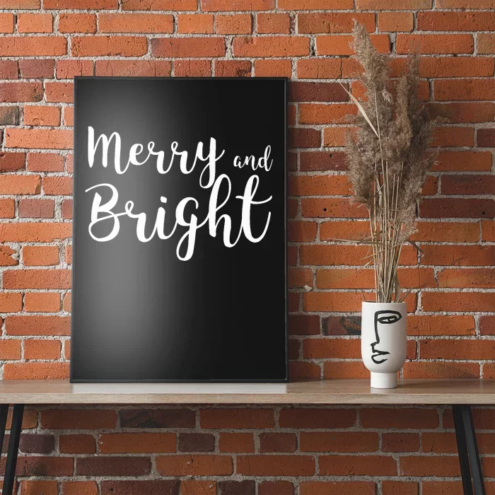 Merry And Bright . Christmas Spirit Poster