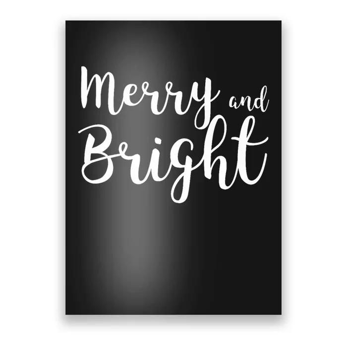 Merry And Bright . Christmas Spirit Poster