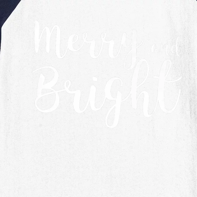 Merry And Bright . Christmas Spirit Baseball Sleeve Shirt