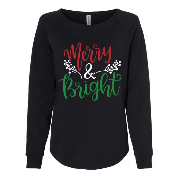 Merry And Bright Christmas Holiday Season Womens California Wash Sweatshirt