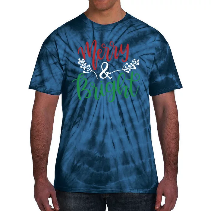 Merry And Bright Christmas Holiday Season Tie-Dye T-Shirt