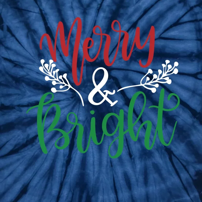 Merry And Bright Christmas Holiday Season Tie-Dye T-Shirt