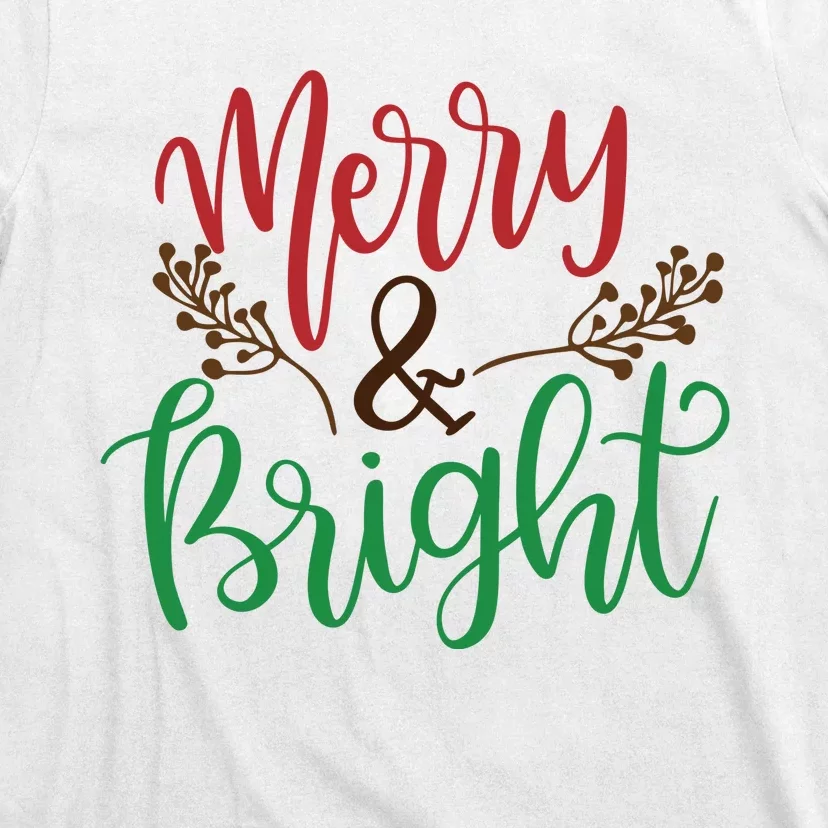 Merry And Bright Christmas Holiday Season T-Shirt