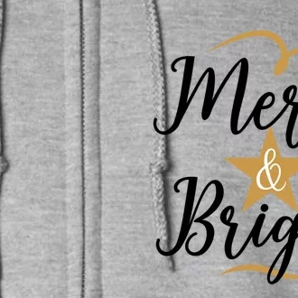 Merry And Bright Great Gift Full Zip Hoodie