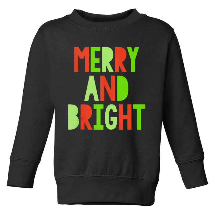 Merry And Bright Christmas Red And Green Family Matching Tank Top Toddler Sweatshirt