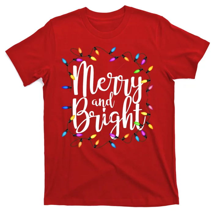 Merry And Bright T-Shirt