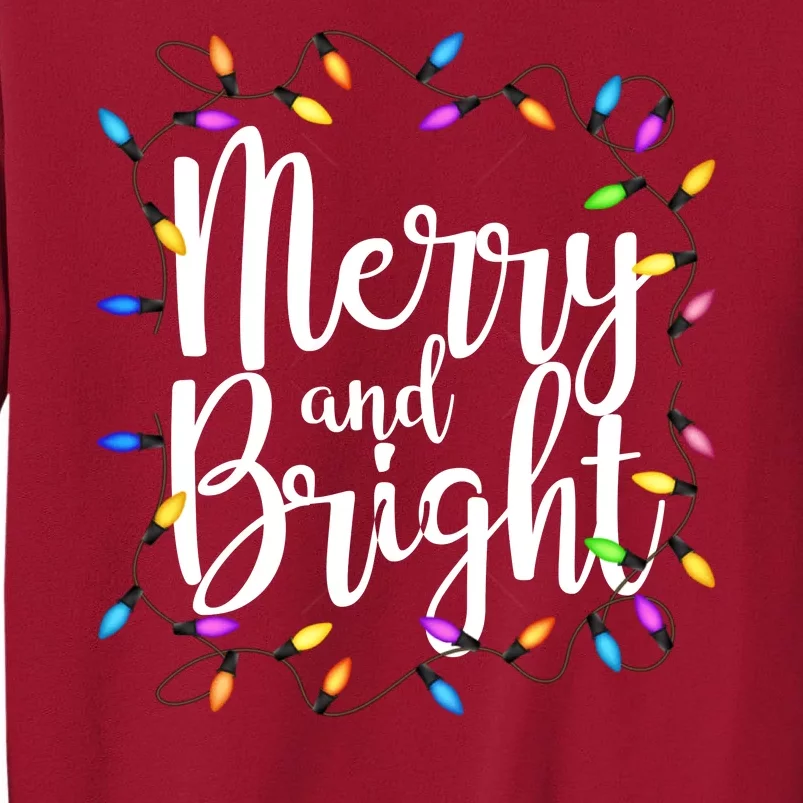 Merry And Bright Tall Sweatshirt