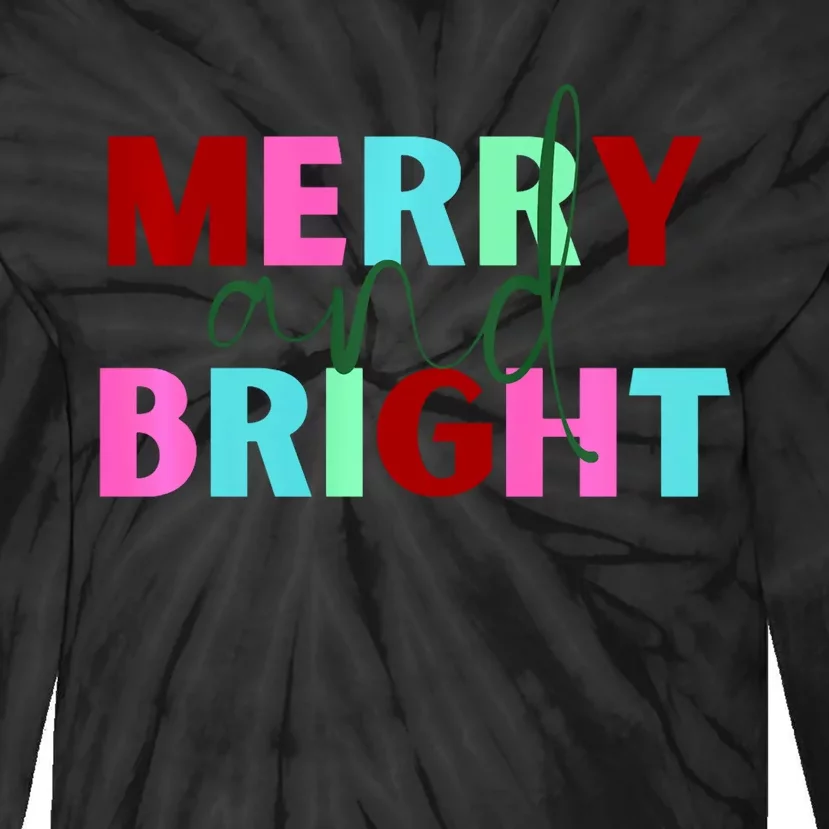 Merry And Bright Christmas Tie-Dye Long Sleeve Shirt