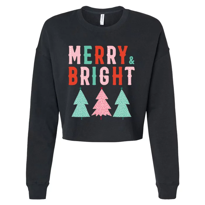 Merry And Bright Christmas Trees Cropped Pullover Crew