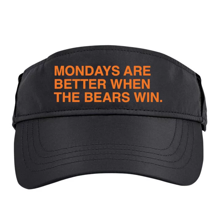 Mondays Are Better When The Bears Win Adult Drive Performance Visor