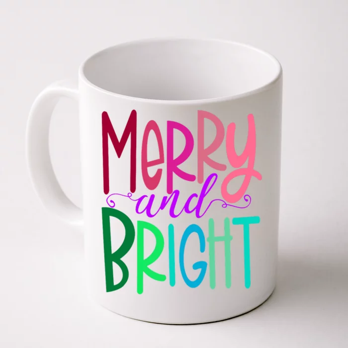 Merry And Bright Colorful Print Letters Christmas Design Front & Back Coffee Mug