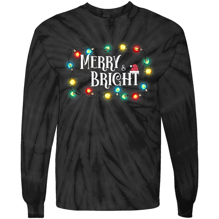 Merry And Bright Cute Christmas Saying Xmas Quote Tie-Dye Long Sleeve Shirt