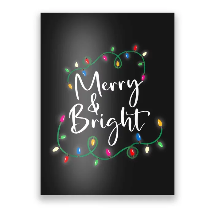 Merry And Bright Christmas Lights Xmas Holiday Family Match Poster