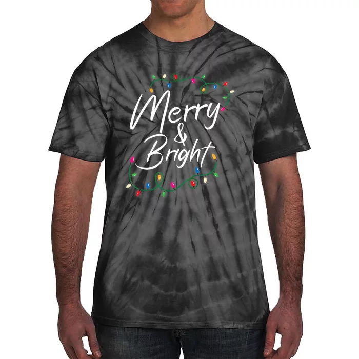 Merry And Bright Christmas Lights Xmas Holiday Family Match Tie-Dye T-Shirt