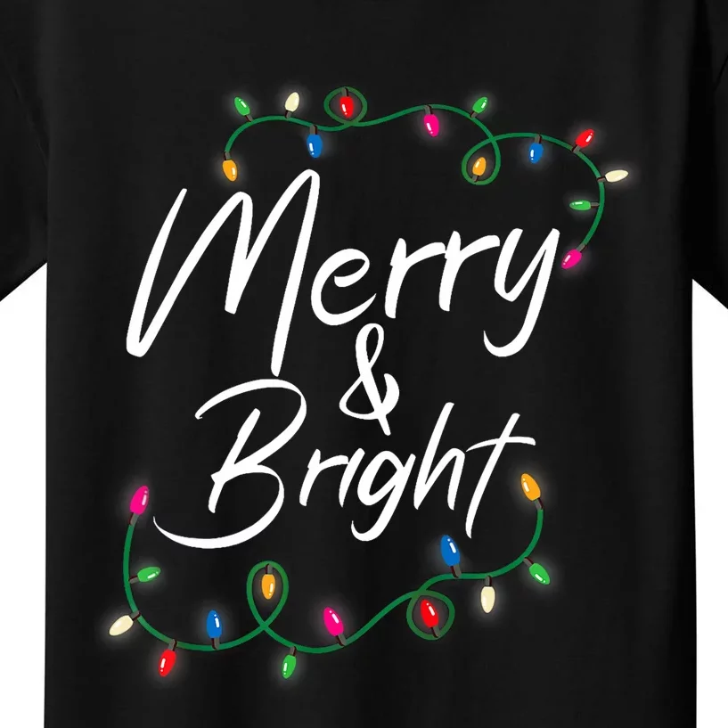 Merry And Bright Christmas Lights Xmas Holiday Family Match Kids T-Shirt