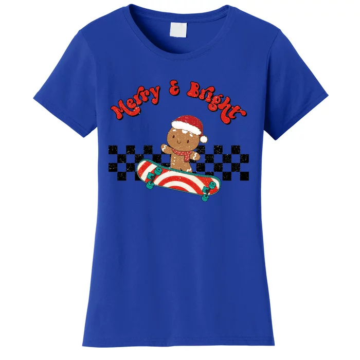 Merry And Bright Christmas Funny Skateboarding Gingerbread Gift Women's T-Shirt