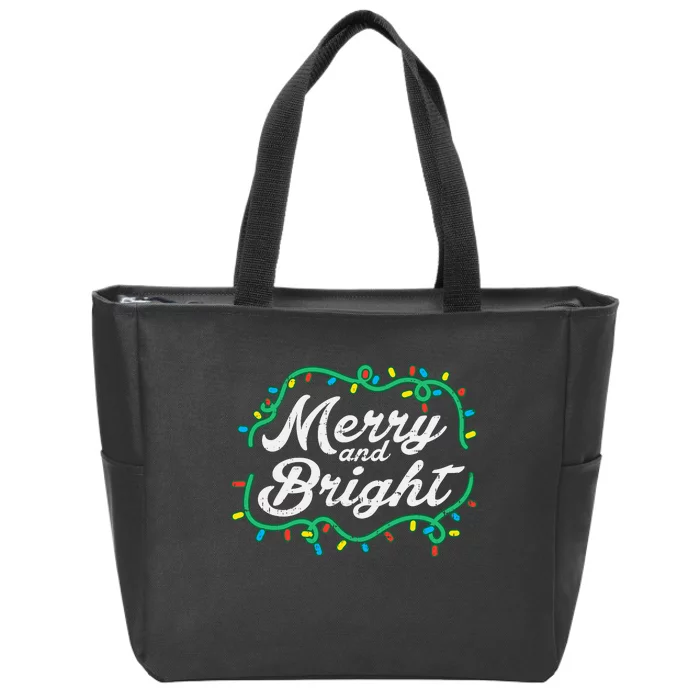 Merry And Bright Christmas Lights Cute Xmas Zip Tote Bag