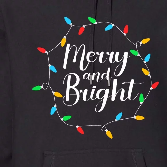 Merry And Bright Christmas Lights Premium Hoodie