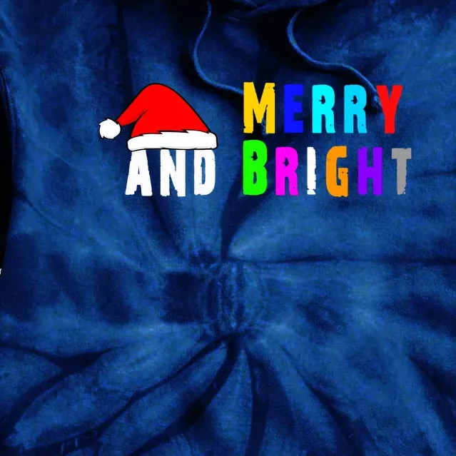 Merry And Bright Tie Dye Hoodie